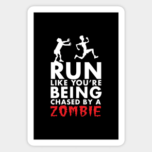 Run Like You're Being Chased By A Zombie Magnet